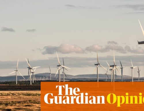 The Guardian view on Labour’s 2030 clean energy target: Britain should go for it