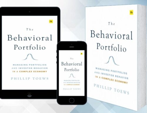 Effective Behavioral Coaching Begins with the Investment Portfolio: NEW Book and Webcast, ‘The Behavioral Portfolio’ Helps Financial Advisors Tame Emotional Investing