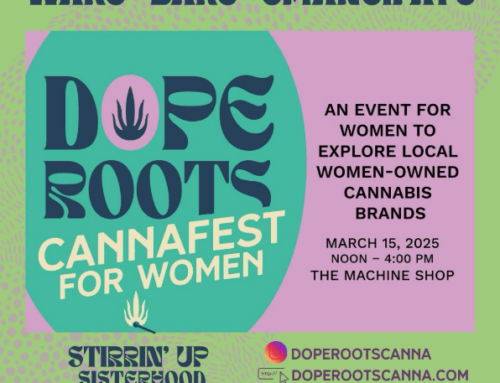 Dope Roots CannaFest: Empowering women in cannabis