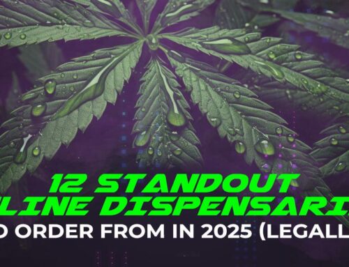12 Best Online Dispensaries to Buy 100% Legal Cannabis (Delivery to All States)