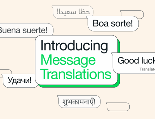 WhatsApp adds built-in text translations on iPhone and Android