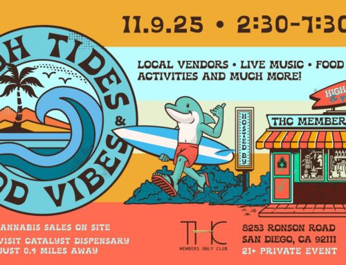 Explore San Diego Cannabis Culture With High Tides & Good Vibes