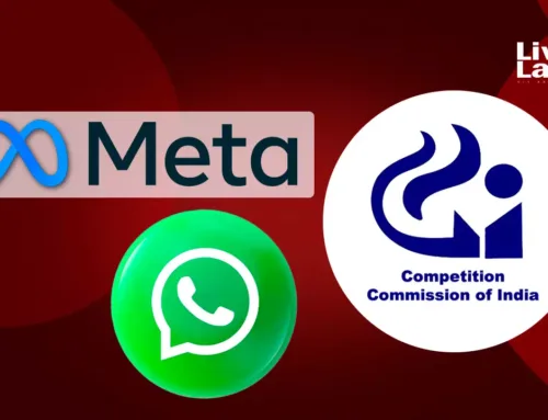 WhatsApp Privacy Policy Case: Overlap in Data Privacy–Competition Issues Doesn’t Curb CCI’