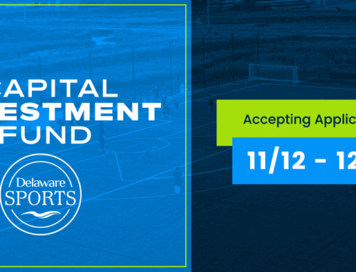 Applications Available for FY 26 Sports Tourism Capital Investment Fund – State of Delawar