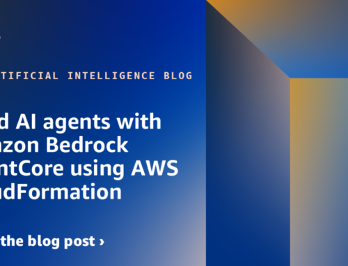 Build AI agents with Amazon Bedrock AgentCore using AWS CloudFormation