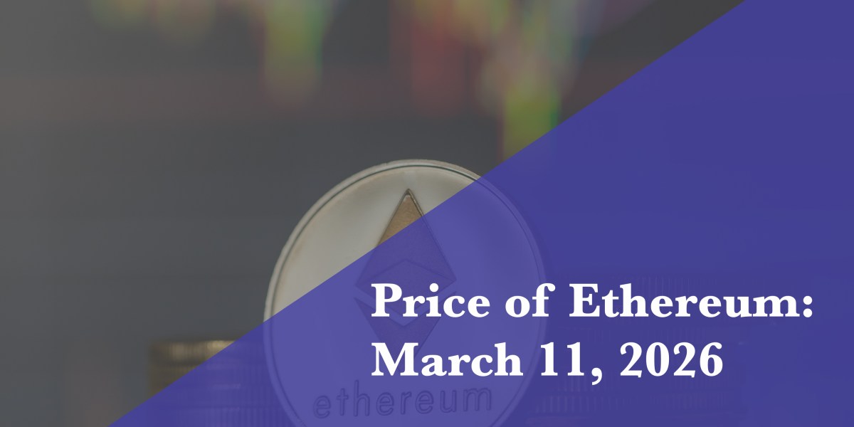 Current price of Ethereum for March 11, 2026