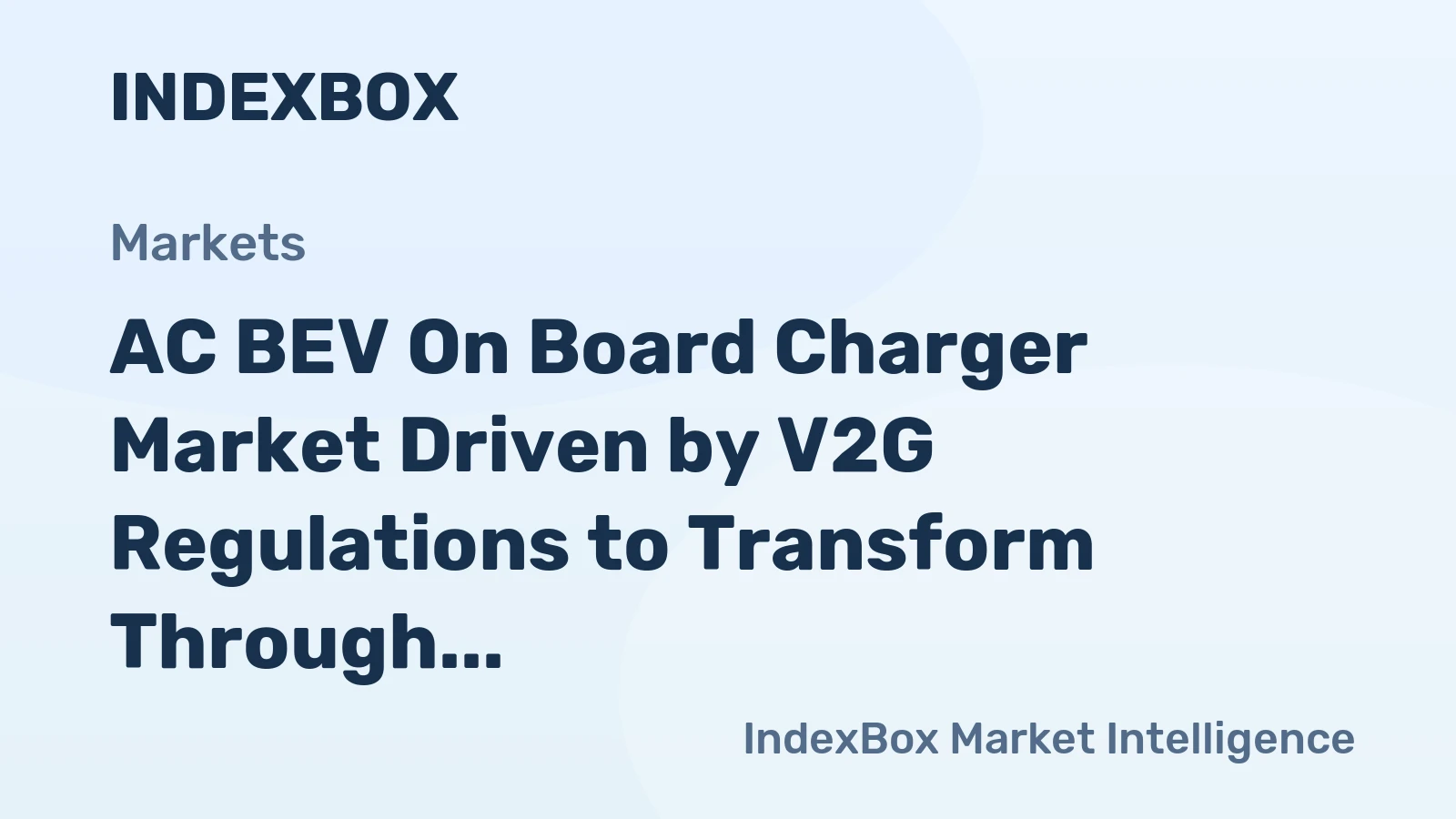AC BEV on Board Charger Market Driven by V2G Regulations to Transform Through 2035