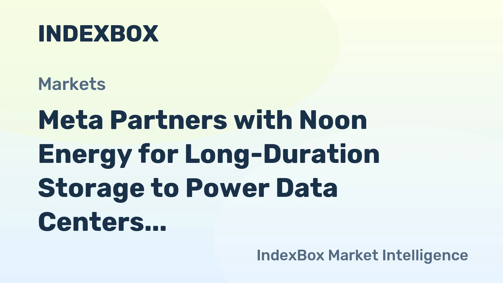Meta Partners with Noon Energy for Long-Duration Storage to Power Data Centers