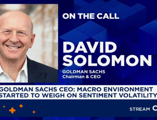 Goldman Sachs CEO: Macro environment started to weigh on sentiment volatility
