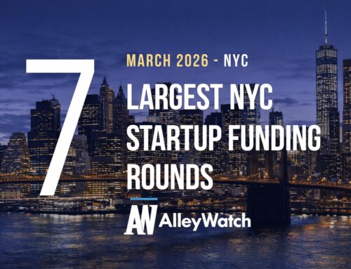 The 7 Largest NYC Tech Startup Funding Rounds of March 2026
