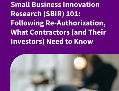 Small Business Innovation Research (SBIR) 101: Following Re-Authorization, What Contractor