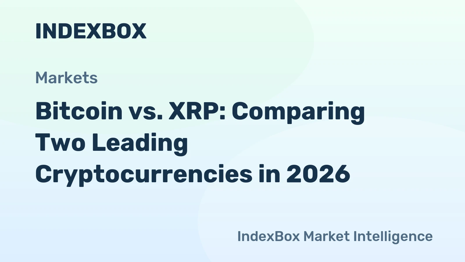 Bitcoin vs. XRP: Comparing Two Leading Cryptocurrencies in 2026