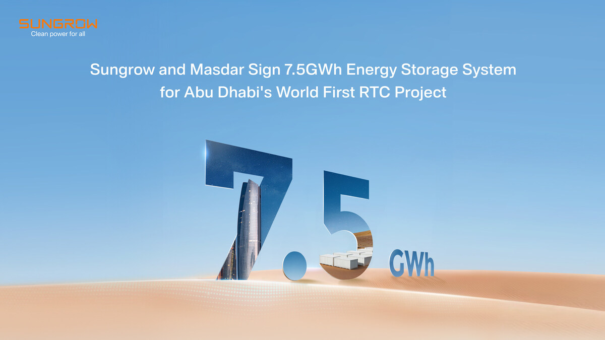 Sungrow and Masdar Sign 7.5GWh Energy Storage System for Abu Dhabi’s World First RTC Project