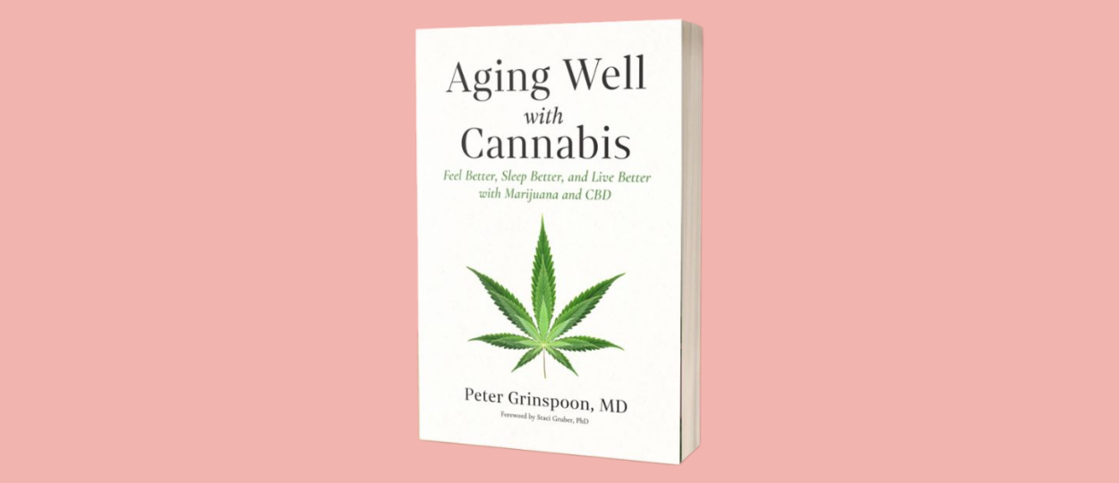 Harvard Doctor’s New Book Reframes Cannabis As A Senior’s Way Out Of Pharmaceutical Overload