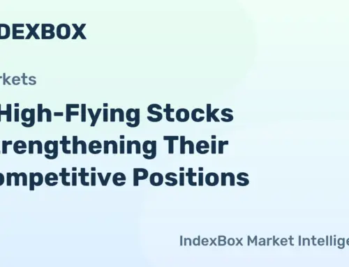 3 High-Flying Stocks Strengthening Their Competitive Positions